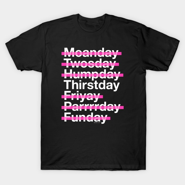 Thirstday Is My Favorite Day T-Shirt by Bomb171